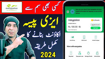Easypaisa Account Banane Ka Tarika 2024 |Easypaisa Banane Ka Tarika |How to Create Easypaisa Account