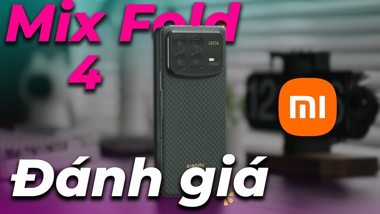 Đánh giá Xiaomi Mix Fold 4 sau 2 năm ra mắt: Không có gì vượt trội ?