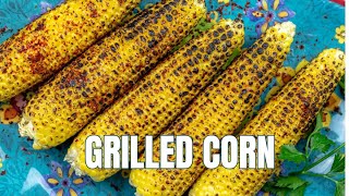 The Easiest Way to Grill Corn | The Mediterranean Dish