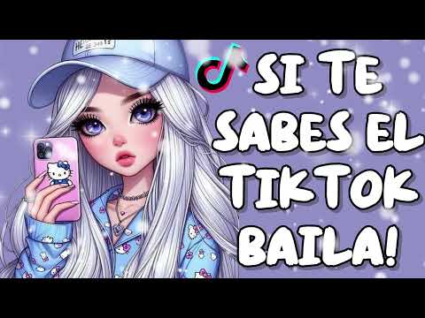 SI TE SABES EL TIKTOK BAILA 2026 