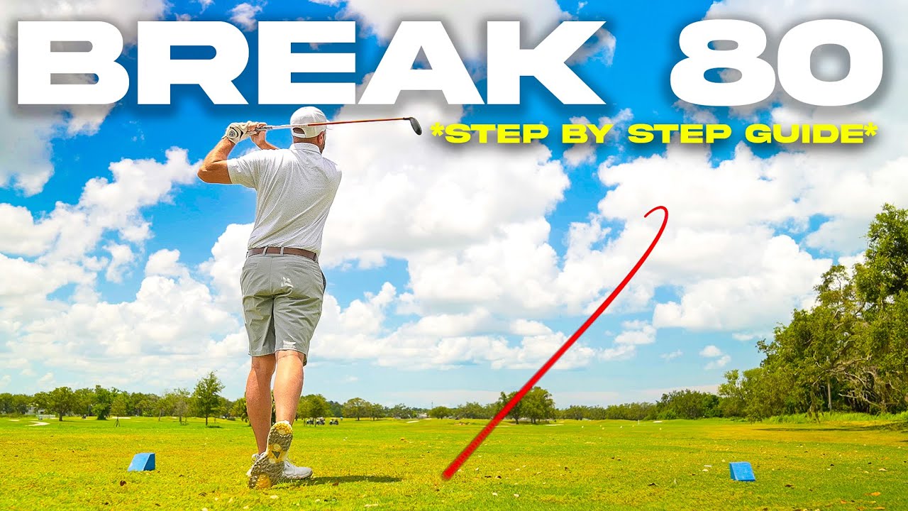 How To BREAK 80 as a Average Golfer! *Step by Step*