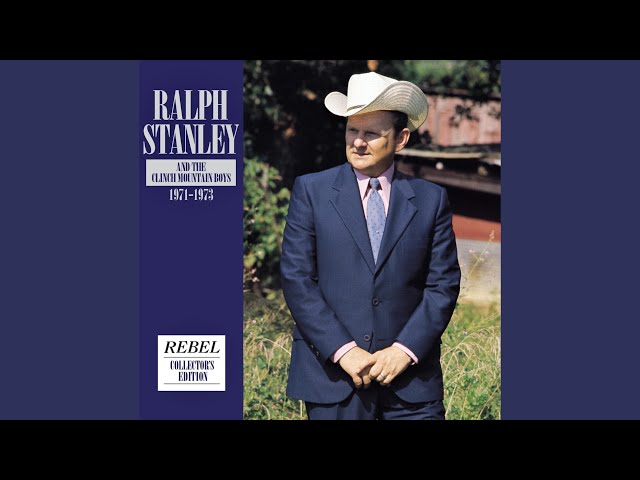 Ralph Stanley - That Lonesome Old Song