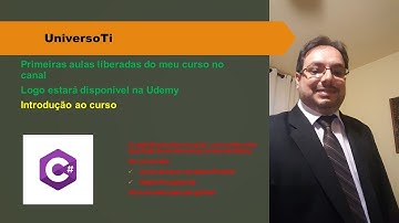 Curso C# -primeiras aulas - Introdução ao Curso