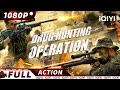 Eng subdrug hunting operation  police actioncrime  new chinese movie  iqiyi action movie