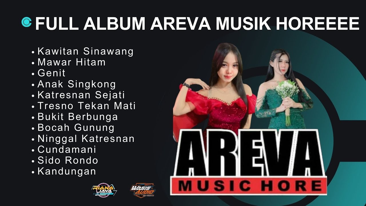 ALBUM AREVA MUSIK HOREEE TERBARU
