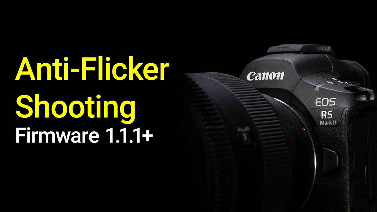 Anti Flicker Shooting - EOS R5 Mark 2 Tip 24