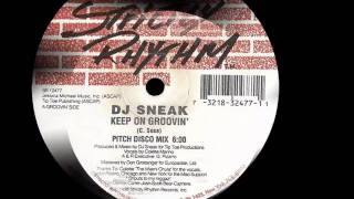 Dj Sneak - Keep On Groovin (Pitch Disco Mix) (1996)