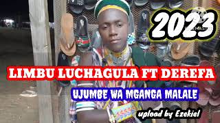 Limbu Luchagula Ft Derefa Ujumbe Wa Mganga Malale 2023