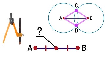 Find the Midpoint of a Line Segment AB using a ruler and compass. Geometry math problem.