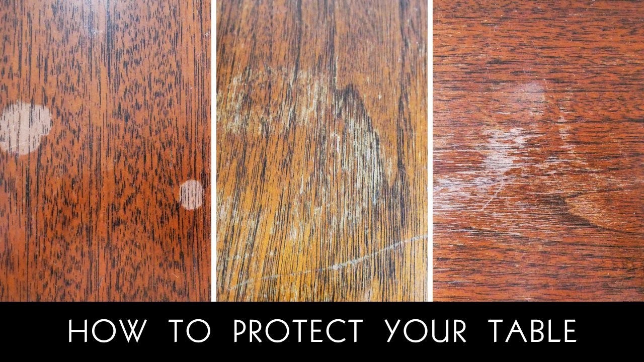 How To Protect Your Table 4 Easy Ways YouTube How To Protect Your Table 4 Easy Ways YouTube
