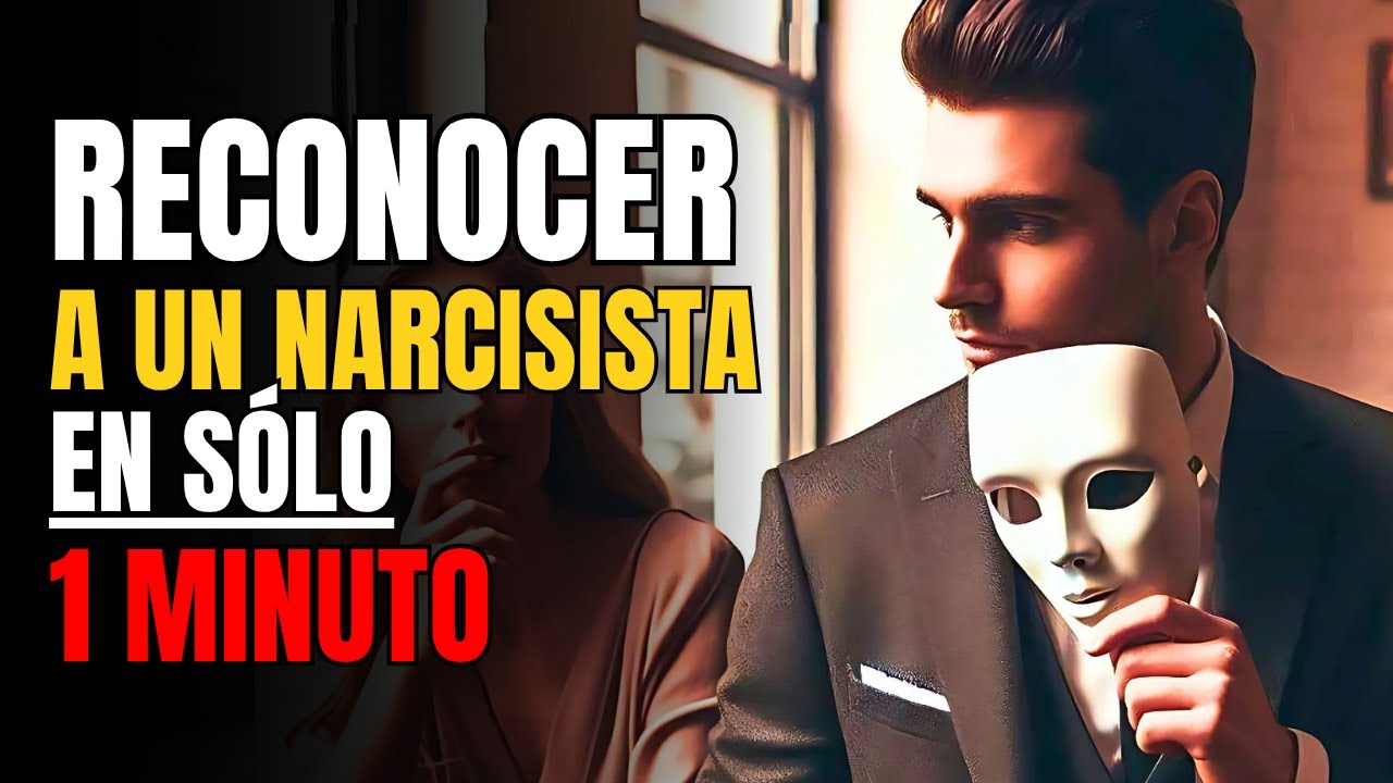 Reconocer a un Narcisista en 1 Minuto de Conversación - YouTube