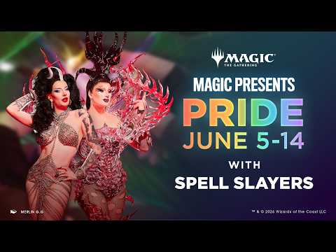 Magic Presents: Pride 2026 with Spell Slayers