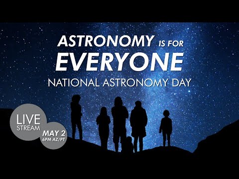 Astronomy Is for Everyone | National Astronomy Day 2020