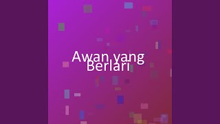 Awan yang Berlari