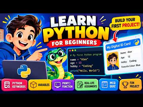 Python for Beginners 🐍 | Learn Variables, Keywords & Build Your First Python Project!