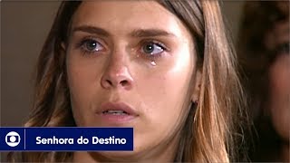 Senhora do Destino: capítulo 125 da novela, terça, 5 de setembro, na Globo