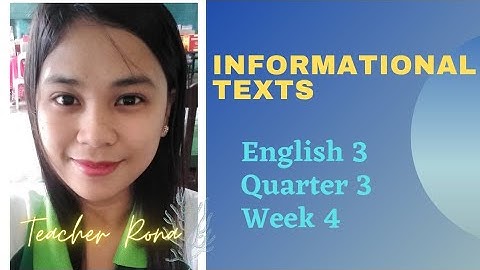 English 3 Quarter 3 Week 4 [INFORMATIONAL TEXTS