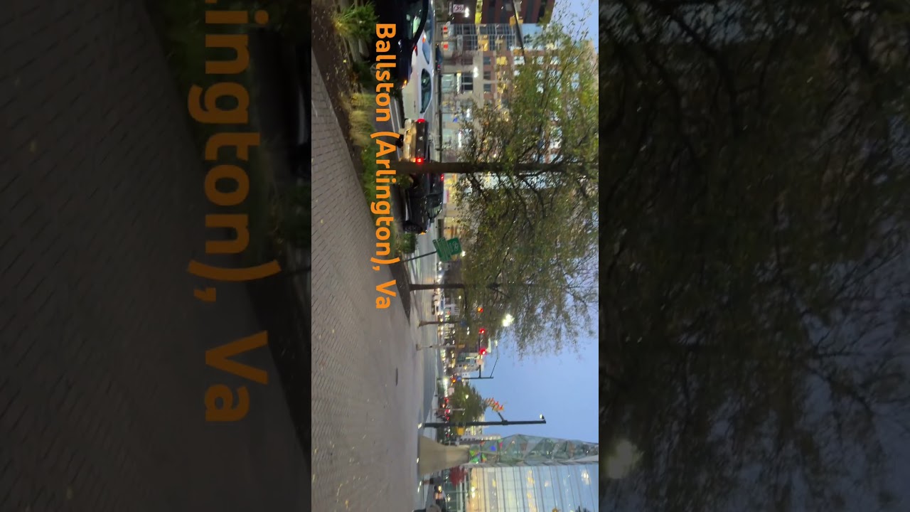 Ballston Neighborhood-Arlington, Va