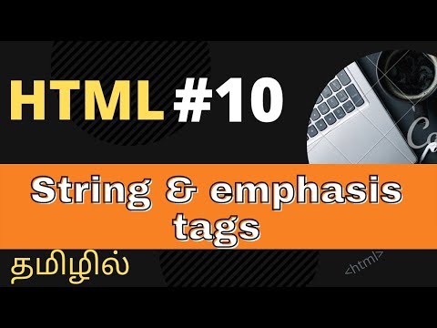 HTML strong and emphasis elements | Tamil