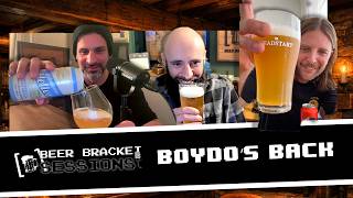 @BeerswithBoydo  is Back - Beer Bracket Sessions #11