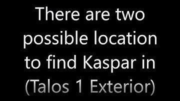 Prey - Two possible location to find Dahl