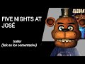 FIVE NIGHTS AT JOSE trailer(link en los comentarios)/elcupheaddev