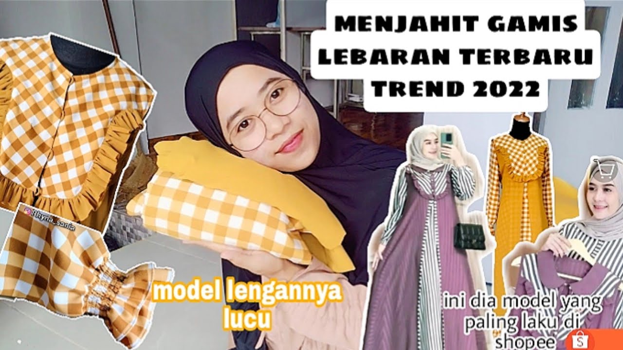 ORDERAN PERTAMA MENJAHIT GAMIS LEBARAN IDULFITRI TAHUN INI 2022