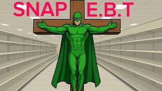 CHRIST is GREEN & HUNGRY with NO SNAP  Benefits❎ How Government Shutdown affects C.S.F.#christ #snap
