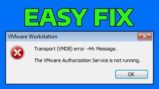 How To Fix The VMware Authorization Service is Not Running Error in Windows How To Fix The VMware Authorization Service is Not Running Error in Windows