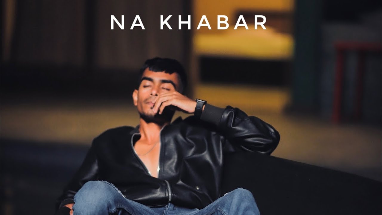 NA KHABAR RV SAD RAP SONG New Song 2024 YouTube na-khabar-rv-sad-rap-song-new-song-2024-youtube