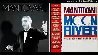 Mantovani  Breakfast At Tiffanys moon River 1962