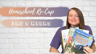 Homeschool Re-cap | 3rd 6 Weeks | Honest Review | Campfire Curriculums | Gather Round | Funschooling