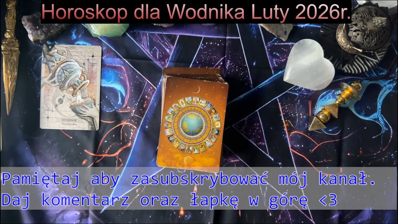 Horoskop dla Wodnika Luty 2026r #horoskop #zodiak #znakzodiaku #wodnik #ezoteryka