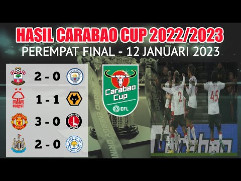 Hasil Carabao Cup 2022 2023 Tadi Malam