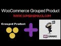 WooCommerce Plugin Grouped Product Tutorial