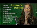 Amanda Wanessa - Tem Um Repertório De Canções Gospel Em Grandes Orações