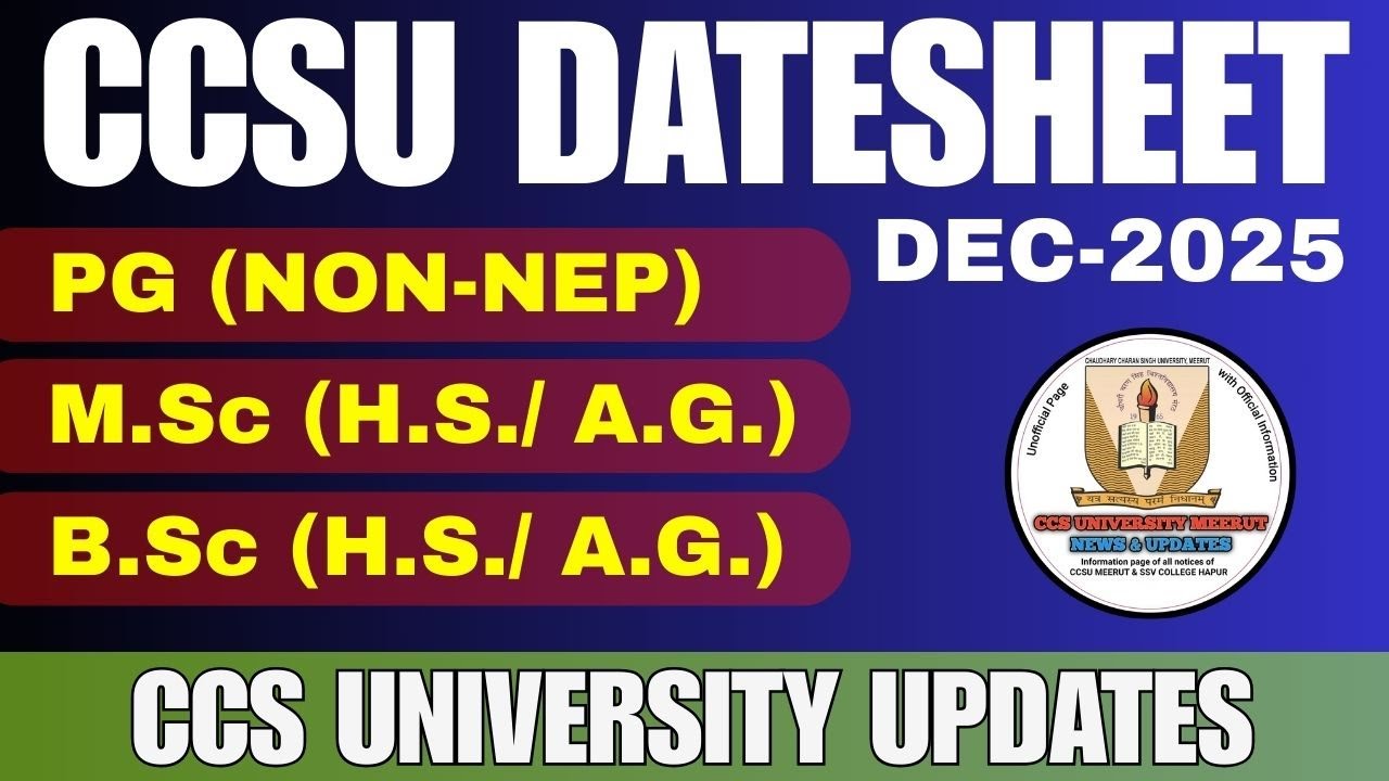 CCSU UPDATE | DATESHEET Non NEP M.A, M.Sc. M.Com. M.Sc. (H.Sci.) M.Sc. (Ag.) New | CCSU TODAY UPDATE