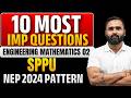 10 Most Imp Questions !! | Engineering Mathematics 2 | SPPU | Pradeep Giri Sir