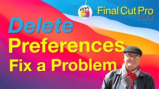 How to copy your Preferences before Deleting them - Final Cut Pro 10.5.2