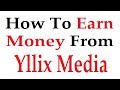 How To Earn Money Blog site using Yllix Media in Urdu Hindi