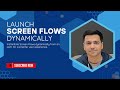 Launch Flows Dynamically | Dynamically Instantiate Screen Flows from LWC