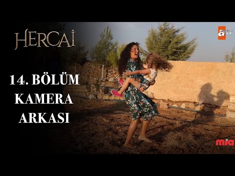 Hercai 14. Bölüm Kamera Arkası