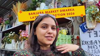 Banjara Market Dwarka Latest Collection 😍 Budget Home Decor @Low Prices! screenshot 3