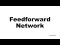 2025 09 29 Feedforward Network