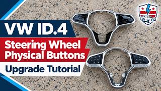 VW ID.4 Steering Wheel Physical Buttons Upgrade Tutorial | District Current