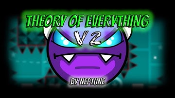 "Theory of Everything V2" (Easy Demon) by Neptune || Geometry Dash 2.11