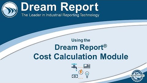 Dream Report Video - Cost Calculation Module
