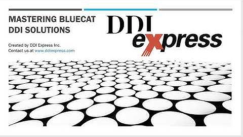 Part 1: Mastering BlueCat DDI Solutions