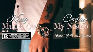 KING CEEJAY - MULLA ON MY NAME 