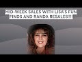Midweek sales with lisas fun finds and randa resales